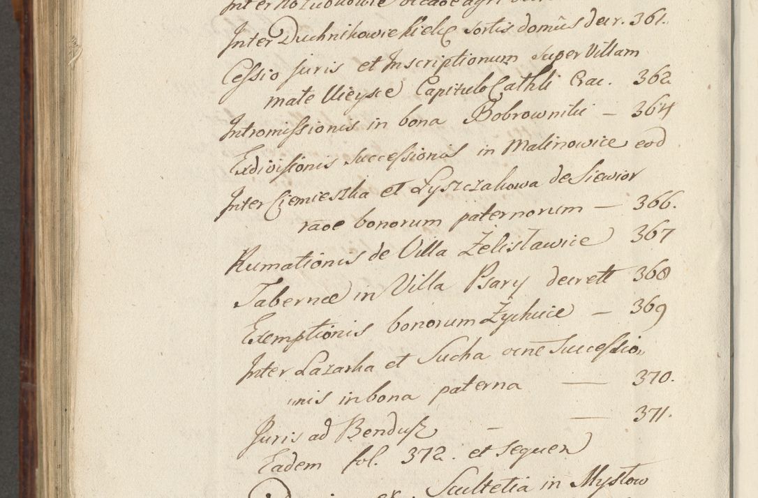 Zdjęcie nr 957 dla obiektu archiwalnego: Acta actorum causarum spiritualium, civilium, criminalium, obligationum, quiettationum, inscriptionum, cessionum, decimarum, testamentorum, Illustrissimi et Reverendissimi Domini Domini Martini Szyszkowski Dei &amp; Apostolicae Sedis gratia Episcopi Cracovienisis Ducis Severiensis in annis 1617, 1618, 1619. Tomus Primus.