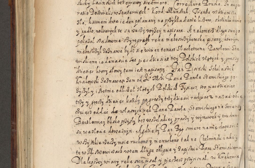 Zdjęcie nr 939 dla obiektu archiwalnego: Acta actorum causarum spiritualium, civilium, criminalium, obligationum, quiettationum, inscriptionum, cessionum, decimarum, testamentorum, Illustrissimi et Reverendissimi Domini Domini Martini Szyszkowski Dei &amp; Apostolicae Sedis gratia Episcopi Cracovienisis Ducis Severiensis in annis 1617, 1618, 1619. Tomus Primus.