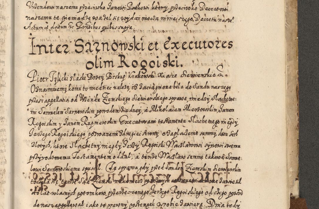 Zdjęcie nr 922 dla obiektu archiwalnego: Acta actorum causarum spiritualium, civilium, criminalium, obligationum, quiettationum, inscriptionum, cessionum, decimarum, testamentorum, Illustrissimi et Reverendissimi Domini Domini Martini Szyszkowski Dei &amp; Apostolicae Sedis gratia Episcopi Cracovienisis Ducis Severiensis in annis 1617, 1618, 1619. Tomus Primus.