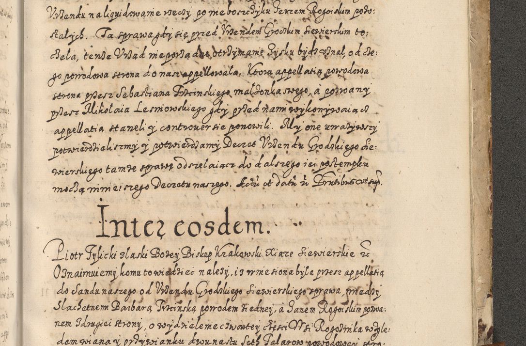 Zdjęcie nr 918 dla obiektu archiwalnego: Acta actorum causarum spiritualium, civilium, criminalium, obligationum, quiettationum, inscriptionum, cessionum, decimarum, testamentorum, Illustrissimi et Reverendissimi Domini Domini Martini Szyszkowski Dei &amp; Apostolicae Sedis gratia Episcopi Cracovienisis Ducis Severiensis in annis 1617, 1618, 1619. Tomus Primus.