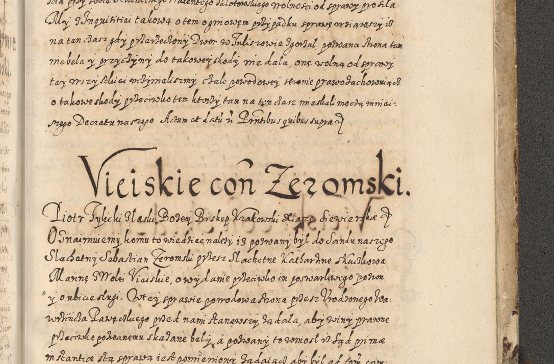 Zdjęcie nr 906 dla obiektu archiwalnego: Acta actorum causarum spiritualium, civilium, criminalium, obligationum, quiettationum, inscriptionum, cessionum, decimarum, testamentorum, Illustrissimi et Reverendissimi Domini Domini Martini Szyszkowski Dei &amp; Apostolicae Sedis gratia Episcopi Cracovienisis Ducis Severiensis in annis 1617, 1618, 1619. Tomus Primus.