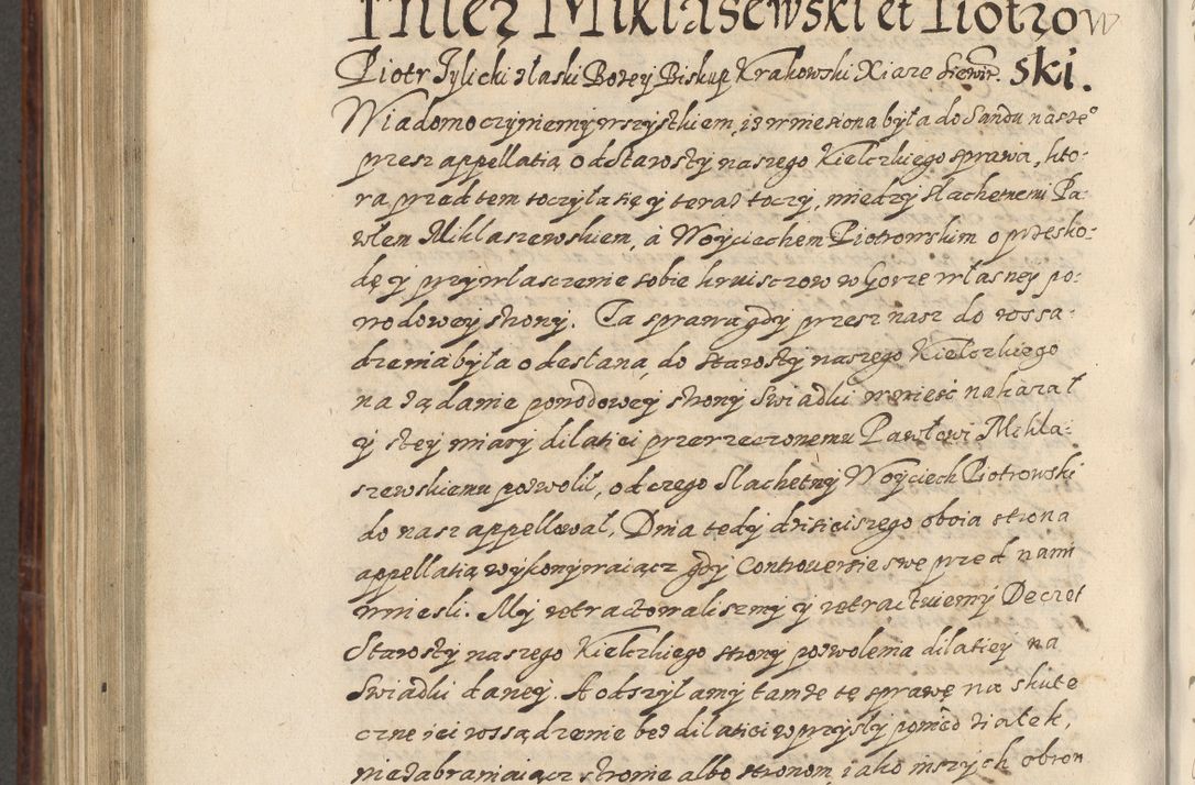 Zdjęcie nr 863 dla obiektu archiwalnego: Acta actorum causarum spiritualium, civilium, criminalium, obligationum, quiettationum, inscriptionum, cessionum, decimarum, testamentorum, Illustrissimi et Reverendissimi Domini Domini Martini Szyszkowski Dei &amp; Apostolicae Sedis gratia Episcopi Cracovienisis Ducis Severiensis in annis 1617, 1618, 1619. Tomus Primus.