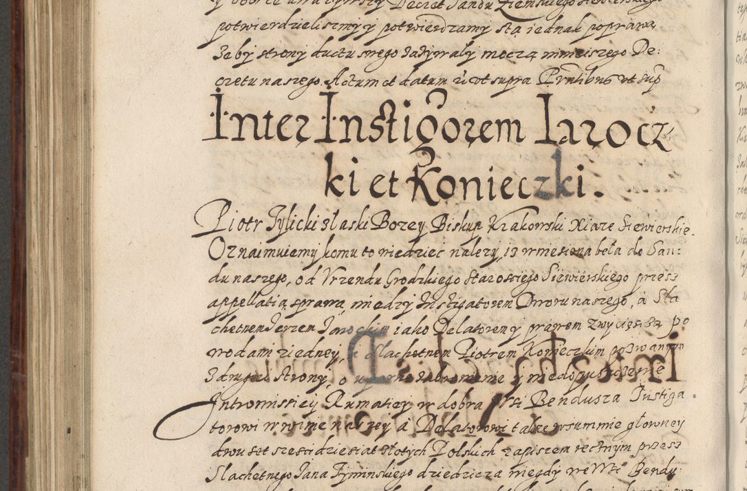 Zdjęcie nr 823 dla obiektu archiwalnego: Acta actorum causarum spiritualium, civilium, criminalium, obligationum, quiettationum, inscriptionum, cessionum, decimarum, testamentorum, Illustrissimi et Reverendissimi Domini Domini Martini Szyszkowski Dei &amp; Apostolicae Sedis gratia Episcopi Cracovienisis Ducis Severiensis in annis 1617, 1618, 1619. Tomus Primus.