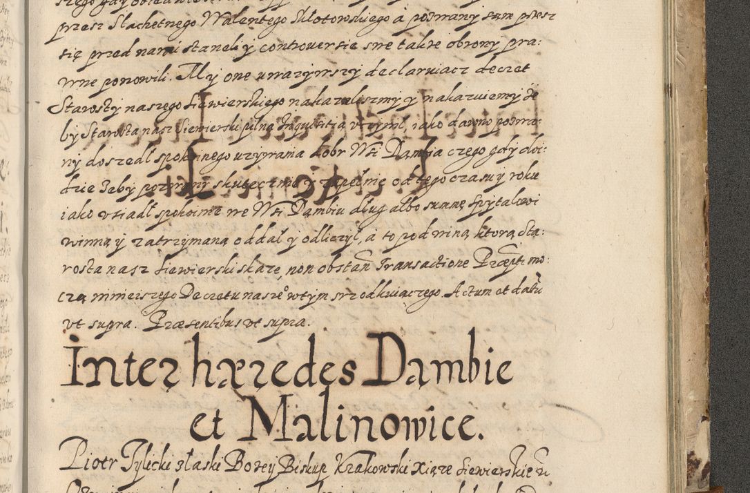 Zdjęcie nr 822 dla obiektu archiwalnego: Acta actorum causarum spiritualium, civilium, criminalium, obligationum, quiettationum, inscriptionum, cessionum, decimarum, testamentorum, Illustrissimi et Reverendissimi Domini Domini Martini Szyszkowski Dei &amp; Apostolicae Sedis gratia Episcopi Cracovienisis Ducis Severiensis in annis 1617, 1618, 1619. Tomus Primus.