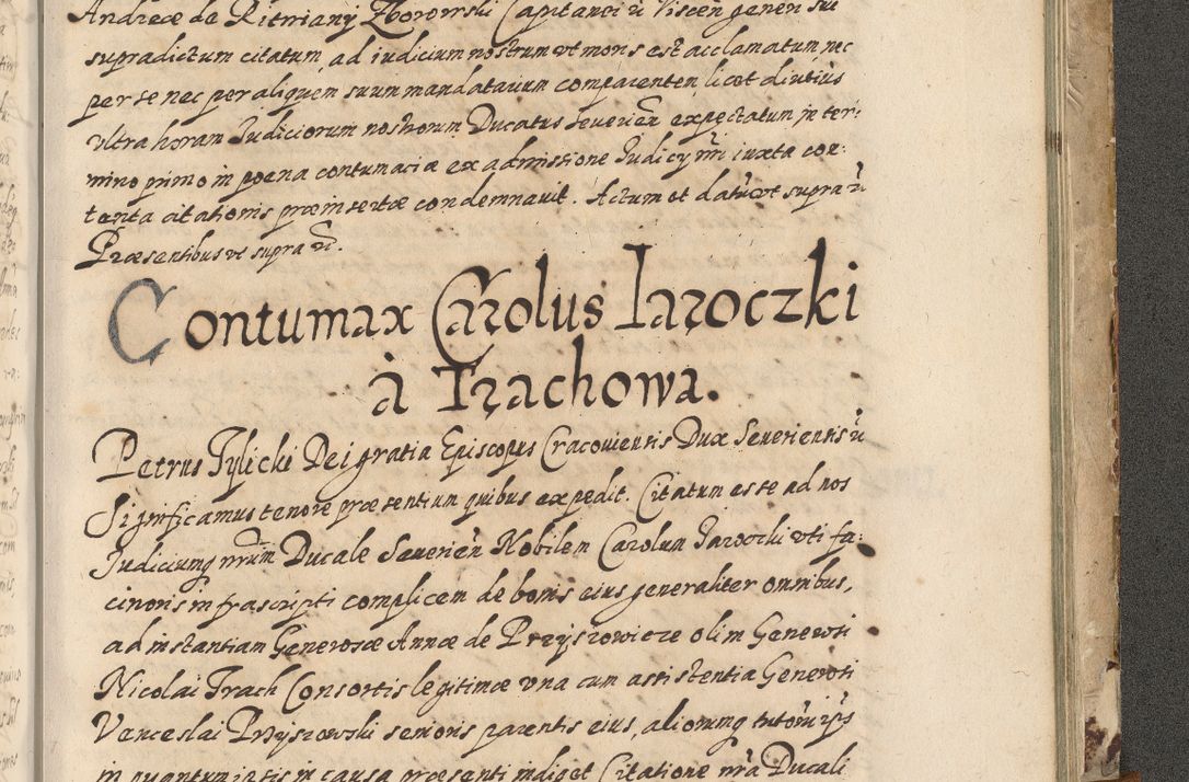 Zdjęcie nr 808 dla obiektu archiwalnego: Acta actorum causarum spiritualium, civilium, criminalium, obligationum, quiettationum, inscriptionum, cessionum, decimarum, testamentorum, Illustrissimi et Reverendissimi Domini Domini Martini Szyszkowski Dei &amp; Apostolicae Sedis gratia Episcopi Cracovienisis Ducis Severiensis in annis 1617, 1618, 1619. Tomus Primus.