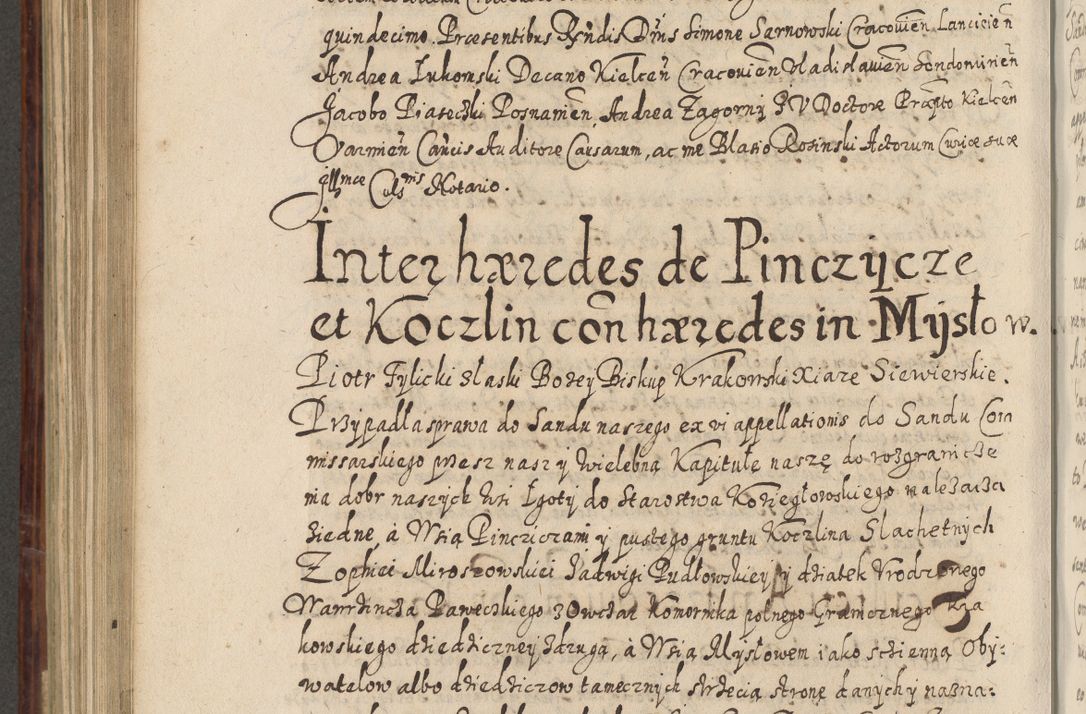 Zdjęcie nr 783 dla obiektu archiwalnego: Acta actorum causarum spiritualium, civilium, criminalium, obligationum, quiettationum, inscriptionum, cessionum, decimarum, testamentorum, Illustrissimi et Reverendissimi Domini Domini Martini Szyszkowski Dei &amp; Apostolicae Sedis gratia Episcopi Cracovienisis Ducis Severiensis in annis 1617, 1618, 1619. Tomus Primus.