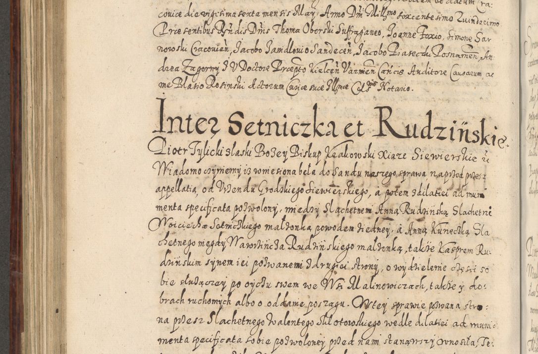 Zdjęcie nr 771 dla obiektu archiwalnego: Acta actorum causarum spiritualium, civilium, criminalium, obligationum, quiettationum, inscriptionum, cessionum, decimarum, testamentorum, Illustrissimi et Reverendissimi Domini Domini Martini Szyszkowski Dei &amp; Apostolicae Sedis gratia Episcopi Cracovienisis Ducis Severiensis in annis 1617, 1618, 1619. Tomus Primus.
