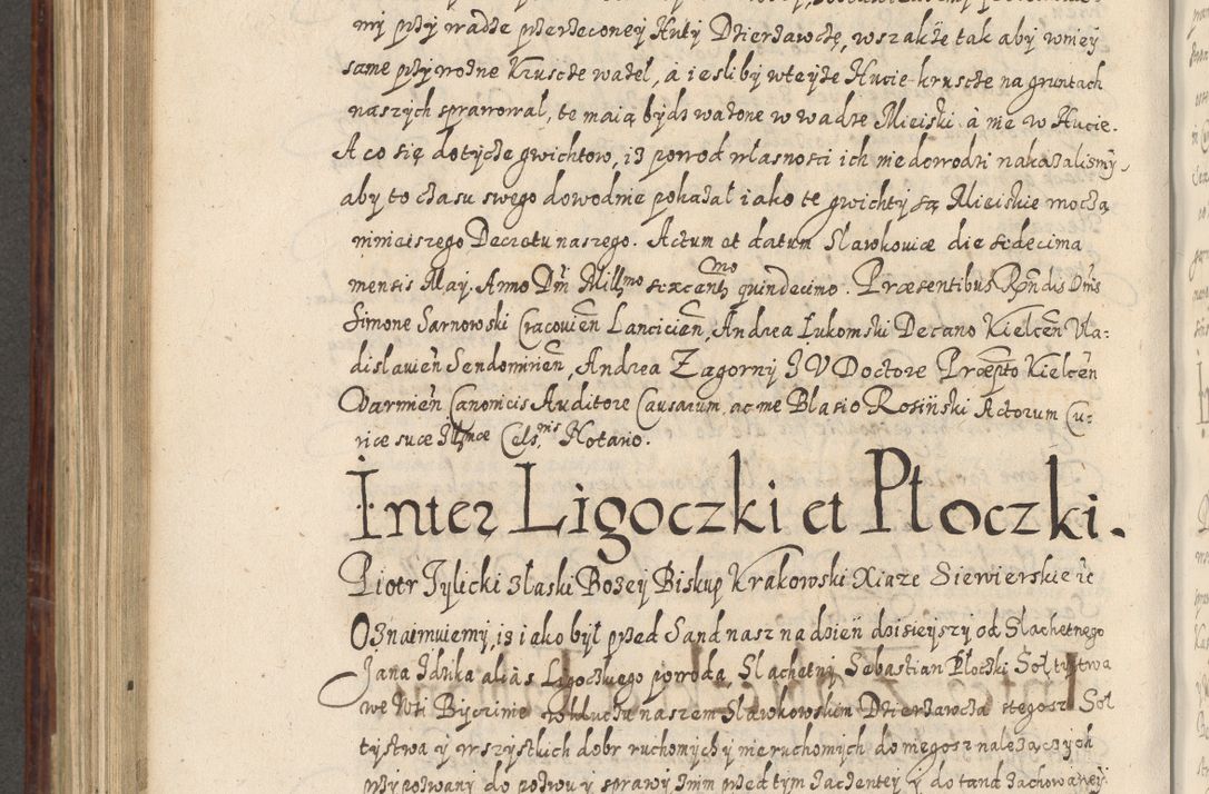 Zdjęcie nr 769 dla obiektu archiwalnego: Acta actorum causarum spiritualium, civilium, criminalium, obligationum, quiettationum, inscriptionum, cessionum, decimarum, testamentorum, Illustrissimi et Reverendissimi Domini Domini Martini Szyszkowski Dei &amp; Apostolicae Sedis gratia Episcopi Cracovienisis Ducis Severiensis in annis 1617, 1618, 1619. Tomus Primus.
