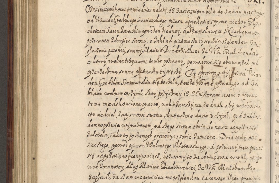 Zdjęcie nr 747 dla obiektu archiwalnego: Acta actorum causarum spiritualium, civilium, criminalium, obligationum, quiettationum, inscriptionum, cessionum, decimarum, testamentorum, Illustrissimi et Reverendissimi Domini Domini Martini Szyszkowski Dei &amp; Apostolicae Sedis gratia Episcopi Cracovienisis Ducis Severiensis in annis 1617, 1618, 1619. Tomus Primus.