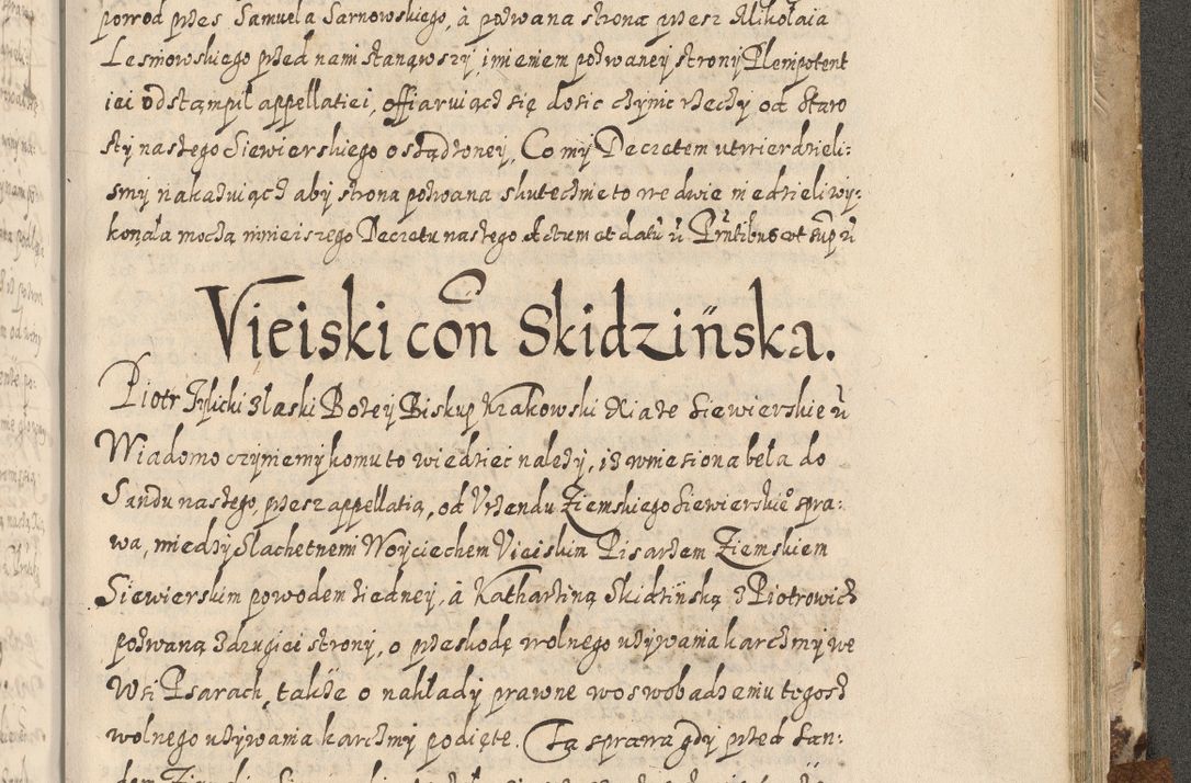 Zdjęcie nr 746 dla obiektu archiwalnego: Acta actorum causarum spiritualium, civilium, criminalium, obligationum, quiettationum, inscriptionum, cessionum, decimarum, testamentorum, Illustrissimi et Reverendissimi Domini Domini Martini Szyszkowski Dei &amp; Apostolicae Sedis gratia Episcopi Cracovienisis Ducis Severiensis in annis 1617, 1618, 1619. Tomus Primus.