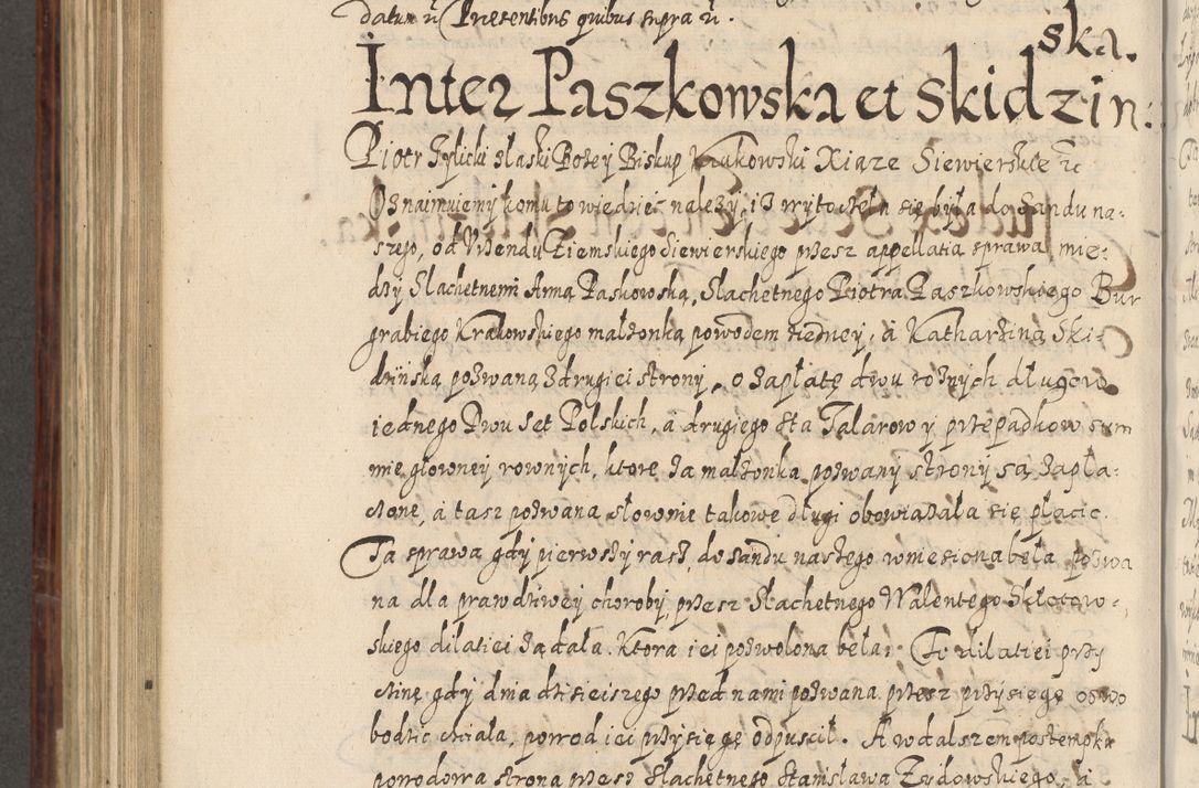 Zdjęcie nr 741 dla obiektu archiwalnego: Acta actorum causarum spiritualium, civilium, criminalium, obligationum, quiettationum, inscriptionum, cessionum, decimarum, testamentorum, Illustrissimi et Reverendissimi Domini Domini Martini Szyszkowski Dei &amp; Apostolicae Sedis gratia Episcopi Cracovienisis Ducis Severiensis in annis 1617, 1618, 1619. Tomus Primus.