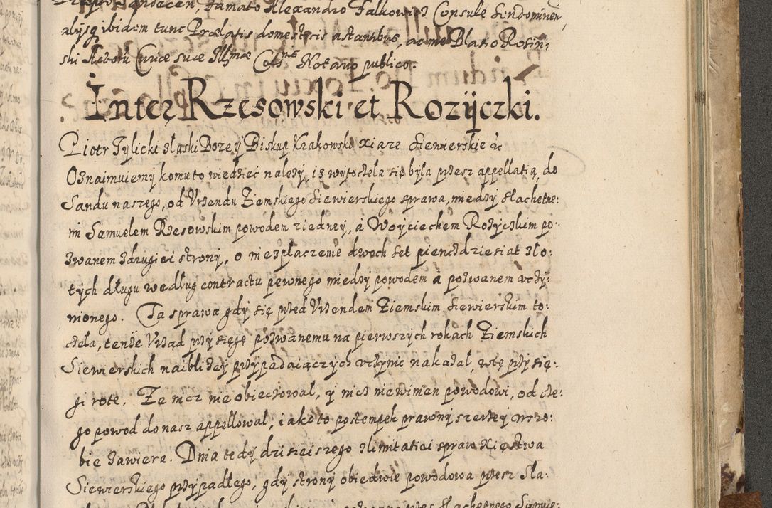 Zdjęcie nr 734 dla obiektu archiwalnego: Acta actorum causarum spiritualium, civilium, criminalium, obligationum, quiettationum, inscriptionum, cessionum, decimarum, testamentorum, Illustrissimi et Reverendissimi Domini Domini Martini Szyszkowski Dei &amp; Apostolicae Sedis gratia Episcopi Cracovienisis Ducis Severiensis in annis 1617, 1618, 1619. Tomus Primus.