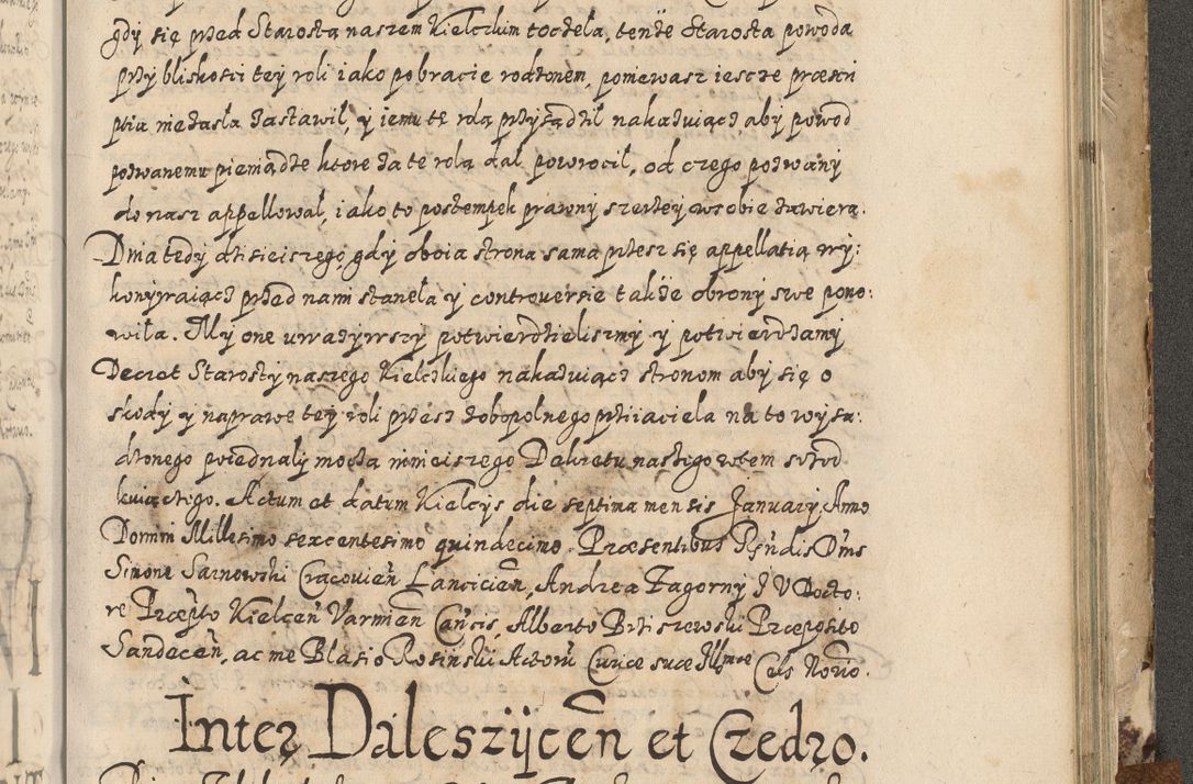 Zdjęcie nr 730 dla obiektu archiwalnego: Acta actorum causarum spiritualium, civilium, criminalium, obligationum, quiettationum, inscriptionum, cessionum, decimarum, testamentorum, Illustrissimi et Reverendissimi Domini Domini Martini Szyszkowski Dei &amp; Apostolicae Sedis gratia Episcopi Cracovienisis Ducis Severiensis in annis 1617, 1618, 1619. Tomus Primus.
