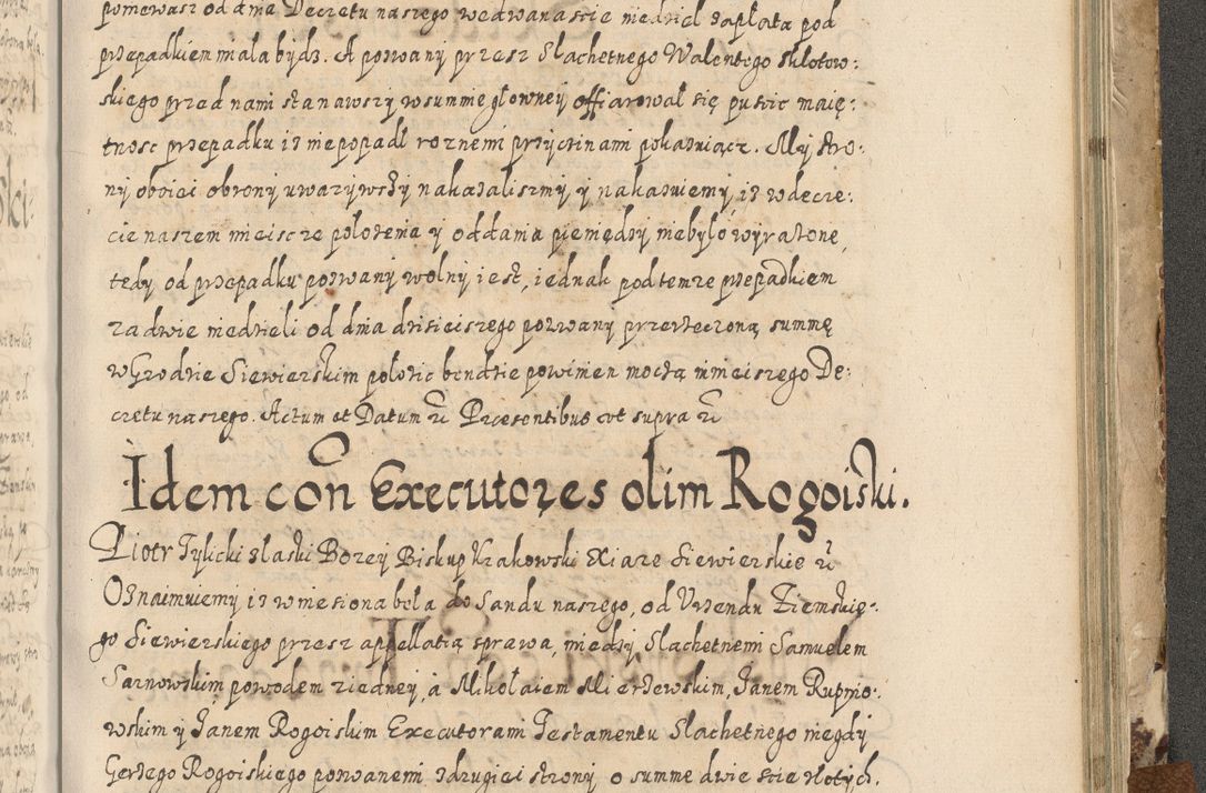Zdjęcie nr 724 dla obiektu archiwalnego: Acta actorum causarum spiritualium, civilium, criminalium, obligationum, quiettationum, inscriptionum, cessionum, decimarum, testamentorum, Illustrissimi et Reverendissimi Domini Domini Martini Szyszkowski Dei &amp; Apostolicae Sedis gratia Episcopi Cracovienisis Ducis Severiensis in annis 1617, 1618, 1619. Tomus Primus.