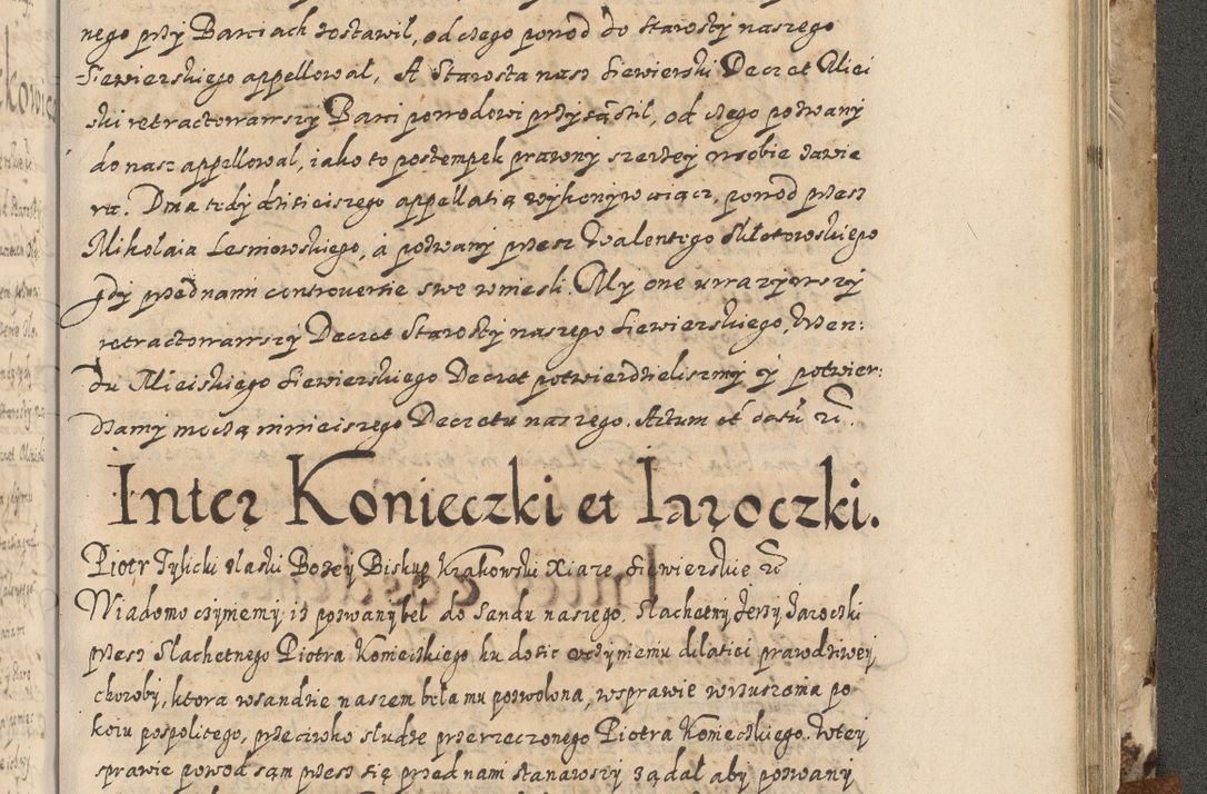 Zdjęcie nr 720 dla obiektu archiwalnego: Acta actorum causarum spiritualium, civilium, criminalium, obligationum, quiettationum, inscriptionum, cessionum, decimarum, testamentorum, Illustrissimi et Reverendissimi Domini Domini Martini Szyszkowski Dei &amp; Apostolicae Sedis gratia Episcopi Cracovienisis Ducis Severiensis in annis 1617, 1618, 1619. Tomus Primus.