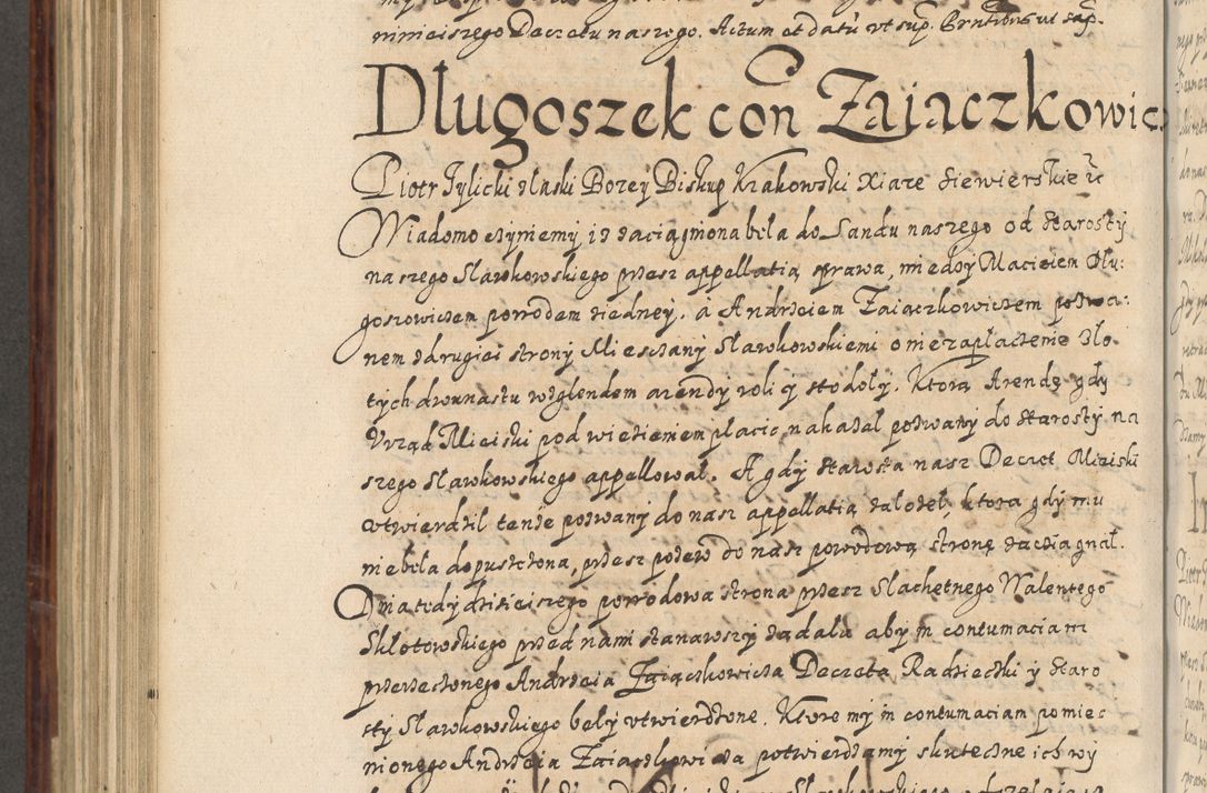 Zdjęcie nr 719 dla obiektu archiwalnego: Acta actorum causarum spiritualium, civilium, criminalium, obligationum, quiettationum, inscriptionum, cessionum, decimarum, testamentorum, Illustrissimi et Reverendissimi Domini Domini Martini Szyszkowski Dei &amp; Apostolicae Sedis gratia Episcopi Cracovienisis Ducis Severiensis in annis 1617, 1618, 1619. Tomus Primus.