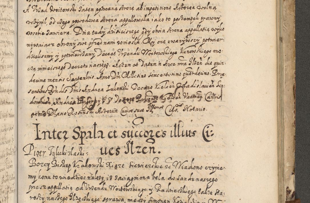 Zdjęcie nr 710 dla obiektu archiwalnego: Acta actorum causarum spiritualium, civilium, criminalium, obligationum, quiettationum, inscriptionum, cessionum, decimarum, testamentorum, Illustrissimi et Reverendissimi Domini Domini Martini Szyszkowski Dei &amp; Apostolicae Sedis gratia Episcopi Cracovienisis Ducis Severiensis in annis 1617, 1618, 1619. Tomus Primus.