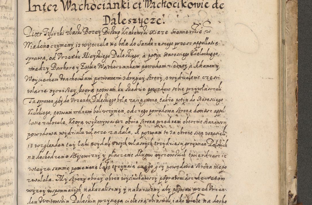 Zdjęcie nr 700 dla obiektu archiwalnego: Acta actorum causarum spiritualium, civilium, criminalium, obligationum, quiettationum, inscriptionum, cessionum, decimarum, testamentorum, Illustrissimi et Reverendissimi Domini Domini Martini Szyszkowski Dei &amp; Apostolicae Sedis gratia Episcopi Cracovienisis Ducis Severiensis in annis 1617, 1618, 1619. Tomus Primus.