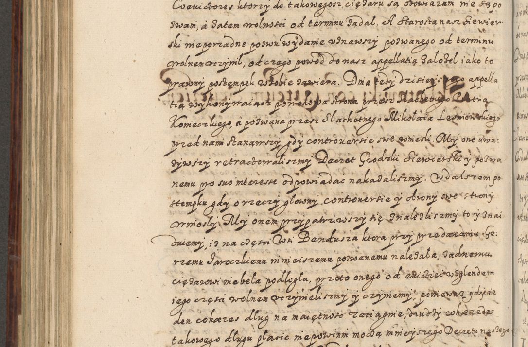 Zdjęcie nr 691 dla obiektu archiwalnego: Acta actorum causarum spiritualium, civilium, criminalium, obligationum, quiettationum, inscriptionum, cessionum, decimarum, testamentorum, Illustrissimi et Reverendissimi Domini Domini Martini Szyszkowski Dei &amp; Apostolicae Sedis gratia Episcopi Cracovienisis Ducis Severiensis in annis 1617, 1618, 1619. Tomus Primus.
