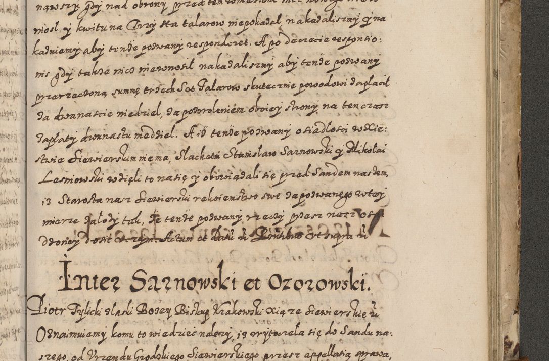 Zdjęcie nr 686 dla obiektu archiwalnego: Acta actorum causarum spiritualium, civilium, criminalium, obligationum, quiettationum, inscriptionum, cessionum, decimarum, testamentorum, Illustrissimi et Reverendissimi Domini Domini Martini Szyszkowski Dei &amp; Apostolicae Sedis gratia Episcopi Cracovienisis Ducis Severiensis in annis 1617, 1618, 1619. Tomus Primus.