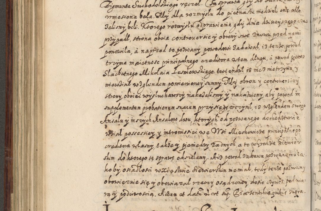 Zdjęcie nr 685 dla obiektu archiwalnego: Acta actorum causarum spiritualium, civilium, criminalium, obligationum, quiettationum, inscriptionum, cessionum, decimarum, testamentorum, Illustrissimi et Reverendissimi Domini Domini Martini Szyszkowski Dei &amp; Apostolicae Sedis gratia Episcopi Cracovienisis Ducis Severiensis in annis 1617, 1618, 1619. Tomus Primus.