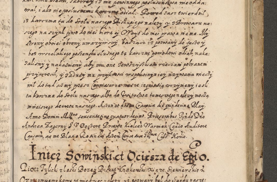 Zdjęcie nr 674 dla obiektu archiwalnego: Acta actorum causarum spiritualium, civilium, criminalium, obligationum, quiettationum, inscriptionum, cessionum, decimarum, testamentorum, Illustrissimi et Reverendissimi Domini Domini Martini Szyszkowski Dei &amp; Apostolicae Sedis gratia Episcopi Cracovienisis Ducis Severiensis in annis 1617, 1618, 1619. Tomus Primus.