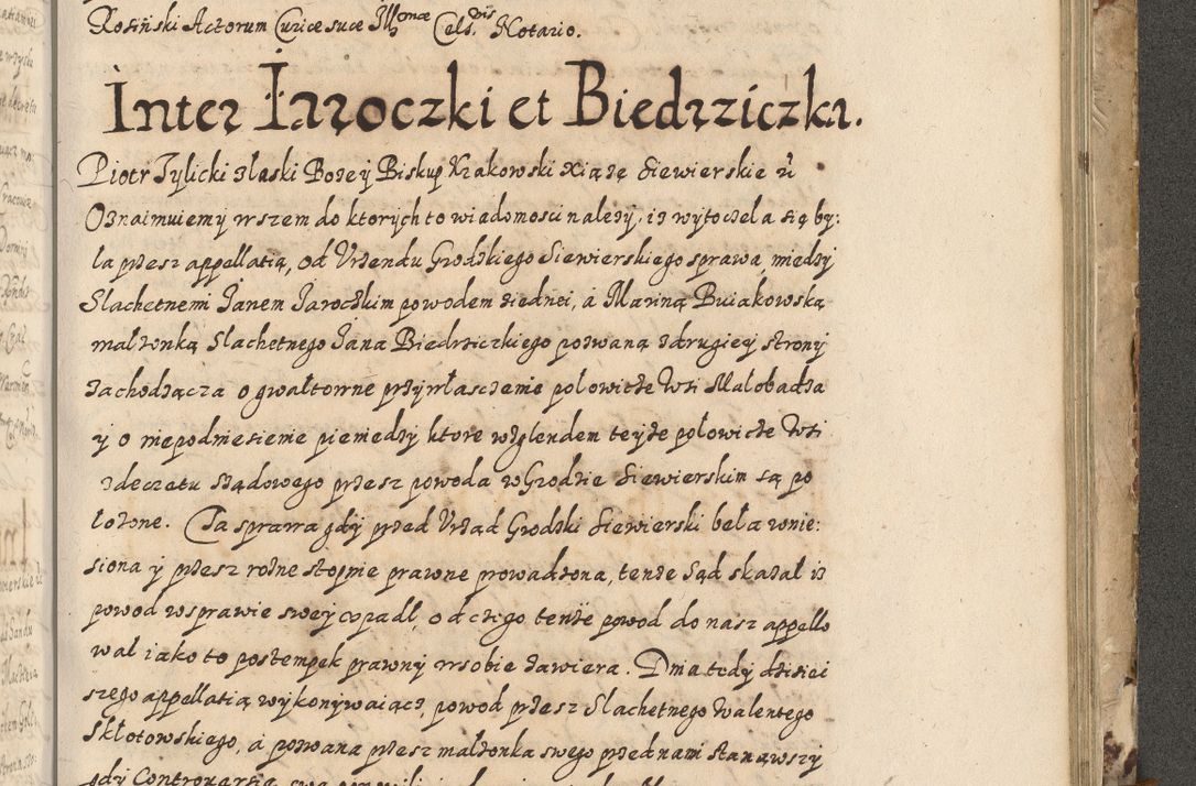 Zdjęcie nr 670 dla obiektu archiwalnego: Acta actorum causarum spiritualium, civilium, criminalium, obligationum, quiettationum, inscriptionum, cessionum, decimarum, testamentorum, Illustrissimi et Reverendissimi Domini Domini Martini Szyszkowski Dei &amp; Apostolicae Sedis gratia Episcopi Cracovienisis Ducis Severiensis in annis 1617, 1618, 1619. Tomus Primus.