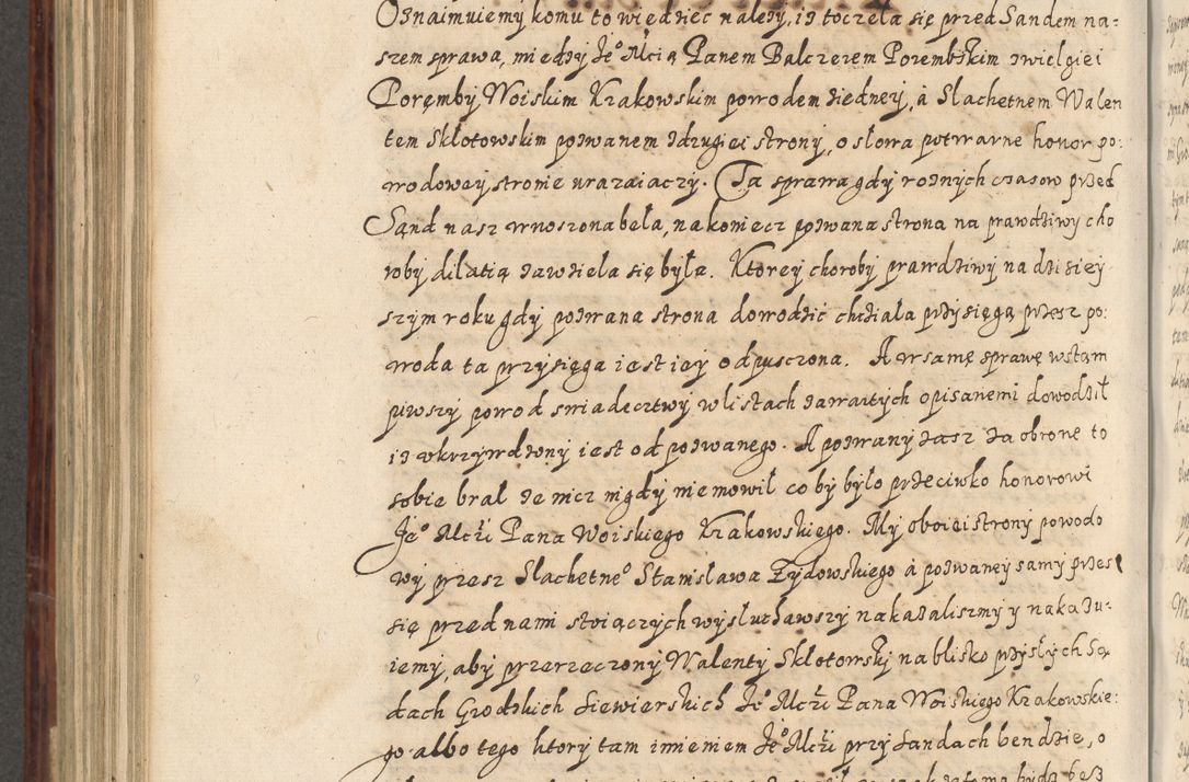 Zdjęcie nr 665 dla obiektu archiwalnego: Acta actorum causarum spiritualium, civilium, criminalium, obligationum, quiettationum, inscriptionum, cessionum, decimarum, testamentorum, Illustrissimi et Reverendissimi Domini Domini Martini Szyszkowski Dei &amp; Apostolicae Sedis gratia Episcopi Cracovienisis Ducis Severiensis in annis 1617, 1618, 1619. Tomus Primus.