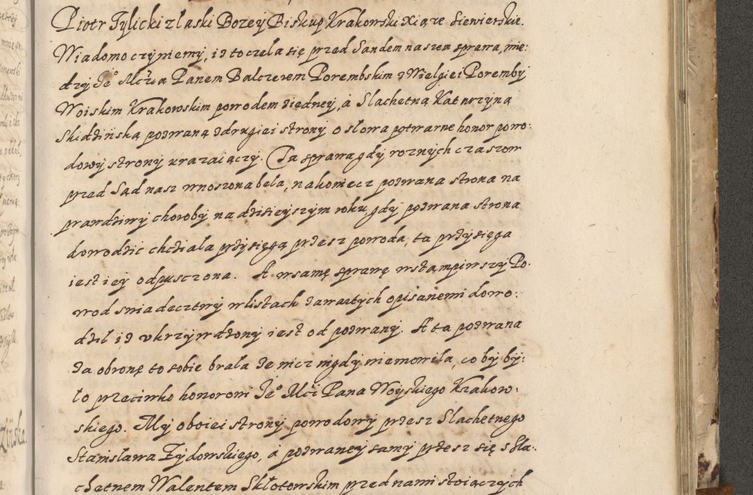 Zdjęcie nr 664 dla obiektu archiwalnego: Acta actorum causarum spiritualium, civilium, criminalium, obligationum, quiettationum, inscriptionum, cessionum, decimarum, testamentorum, Illustrissimi et Reverendissimi Domini Domini Martini Szyszkowski Dei &amp; Apostolicae Sedis gratia Episcopi Cracovienisis Ducis Severiensis in annis 1617, 1618, 1619. Tomus Primus.