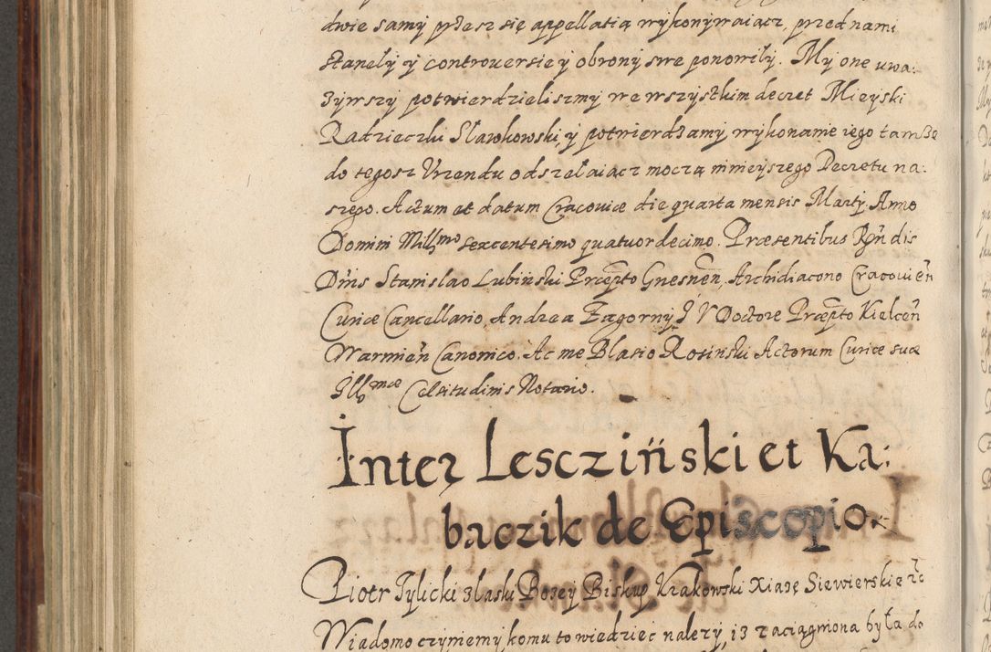 Zdjęcie nr 653 dla obiektu archiwalnego: Acta actorum causarum spiritualium, civilium, criminalium, obligationum, quiettationum, inscriptionum, cessionum, decimarum, testamentorum, Illustrissimi et Reverendissimi Domini Domini Martini Szyszkowski Dei &amp; Apostolicae Sedis gratia Episcopi Cracovienisis Ducis Severiensis in annis 1617, 1618, 1619. Tomus Primus.