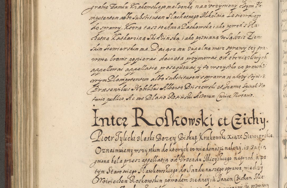 Zdjęcie nr 651 dla obiektu archiwalnego: Acta actorum causarum spiritualium, civilium, criminalium, obligationum, quiettationum, inscriptionum, cessionum, decimarum, testamentorum, Illustrissimi et Reverendissimi Domini Domini Martini Szyszkowski Dei &amp; Apostolicae Sedis gratia Episcopi Cracovienisis Ducis Severiensis in annis 1617, 1618, 1619. Tomus Primus.