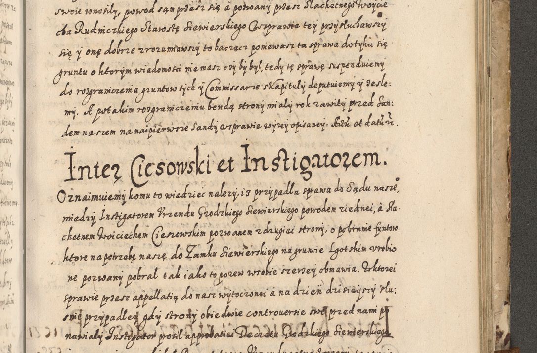 Zdjęcie nr 626 dla obiektu archiwalnego: Acta actorum causarum spiritualium, civilium, criminalium, obligationum, quiettationum, inscriptionum, cessionum, decimarum, testamentorum, Illustrissimi et Reverendissimi Domini Domini Martini Szyszkowski Dei &amp; Apostolicae Sedis gratia Episcopi Cracovienisis Ducis Severiensis in annis 1617, 1618, 1619. Tomus Primus.