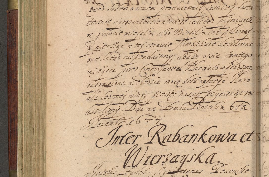 Zdjęcie nr 285 dla obiektu archiwalnego: Volumen IV. Acta saecularia episcopatus Cracoviensis annorum 1636 - 1641, tum et aliquot mensium secundi sub tempus R. D. Jacobi Zadzik, episcopi Cracoviensis, ducis Severiae conscripta