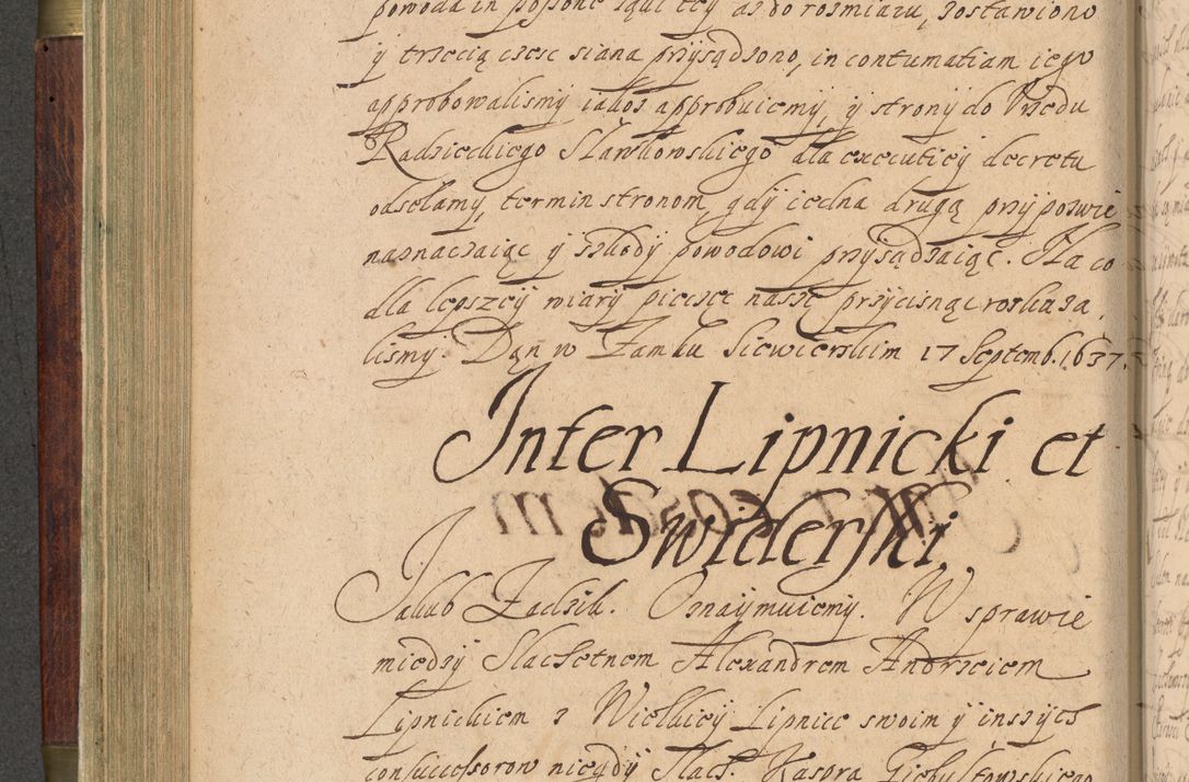 Zdjęcie nr 259 dla obiektu archiwalnego: Volumen IV. Acta saecularia episcopatus Cracoviensis annorum 1636 - 1641, tum et aliquot mensium secundi sub tempus R. D. Jacobi Zadzik, episcopi Cracoviensis, ducis Severiae conscripta