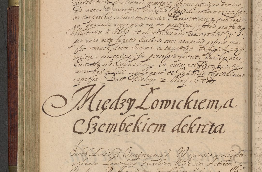 Zdjęcie nr 191 dla obiektu archiwalnego: Volumen IV. Acta saecularia episcopatus Cracoviensis annorum 1636 - 1641, tum et aliquot mensium secundi sub tempus R. D. Jacobi Zadzik, episcopi Cracoviensis, ducis Severiae conscripta