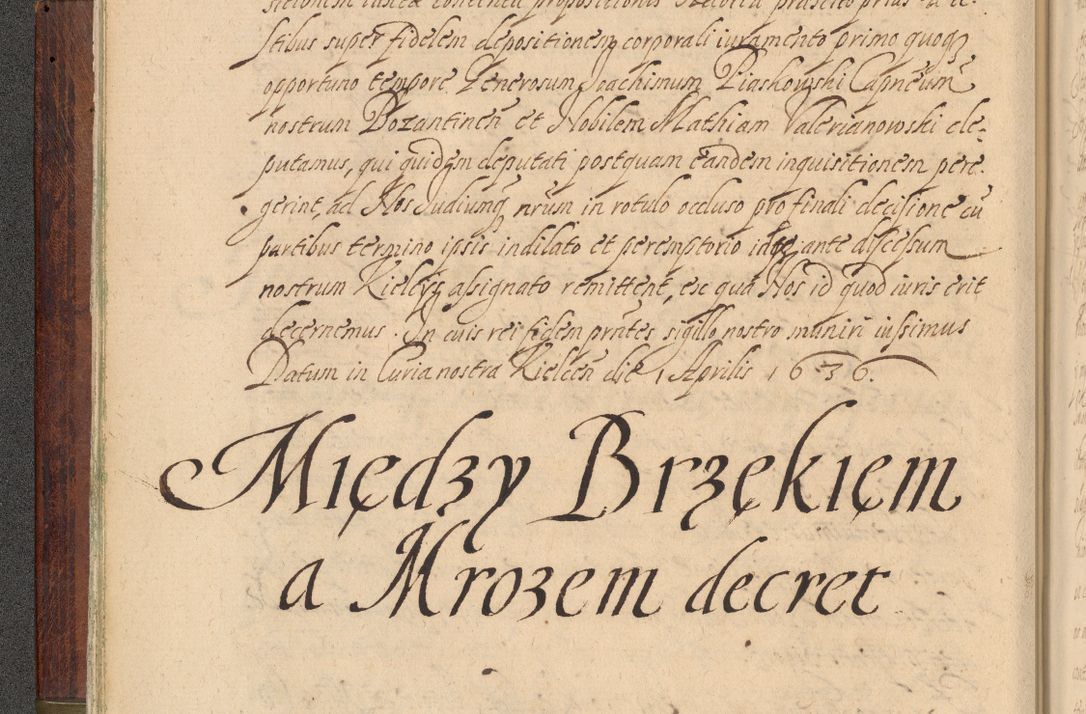 Zdjęcie nr 25 dla obiektu archiwalnego: Volumen IV. Acta saecularia episcopatus Cracoviensis annorum 1636 - 1641, tum et aliquot mensium secundi sub tempus R. D. Jacobi Zadzik, episcopi Cracoviensis, ducis Severiae conscripta
