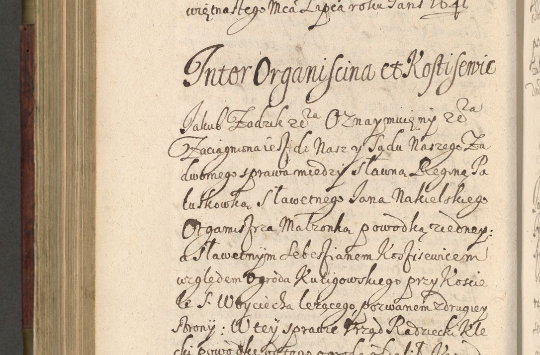 Zdjęcie nr 807 dla obiektu archiwalnego: Volumen IV. Acta saecularia episcopatus Cracoviensis annorum 1636 - 1641, tum et aliquot mensium secundi sub tempus R. D. Jacobi Zadzik, episcopi Cracoviensis, ducis Severiae conscripta