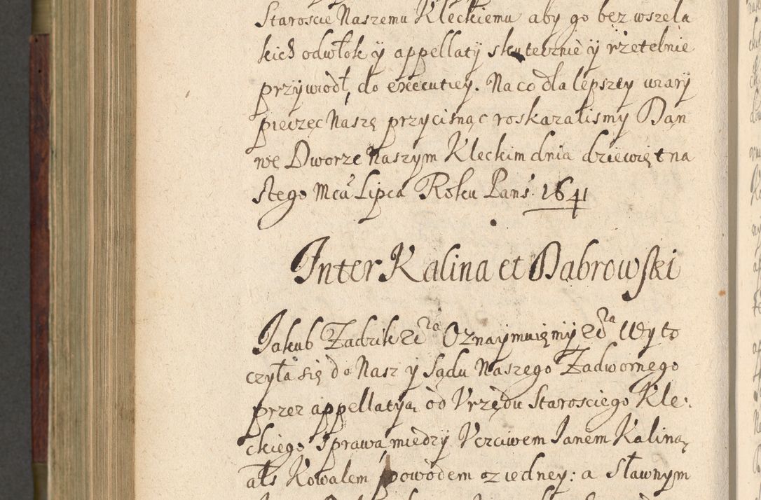 Zdjęcie nr 805 dla obiektu archiwalnego: Volumen IV. Acta saecularia episcopatus Cracoviensis annorum 1636 - 1641, tum et aliquot mensium secundi sub tempus R. D. Jacobi Zadzik, episcopi Cracoviensis, ducis Severiae conscripta