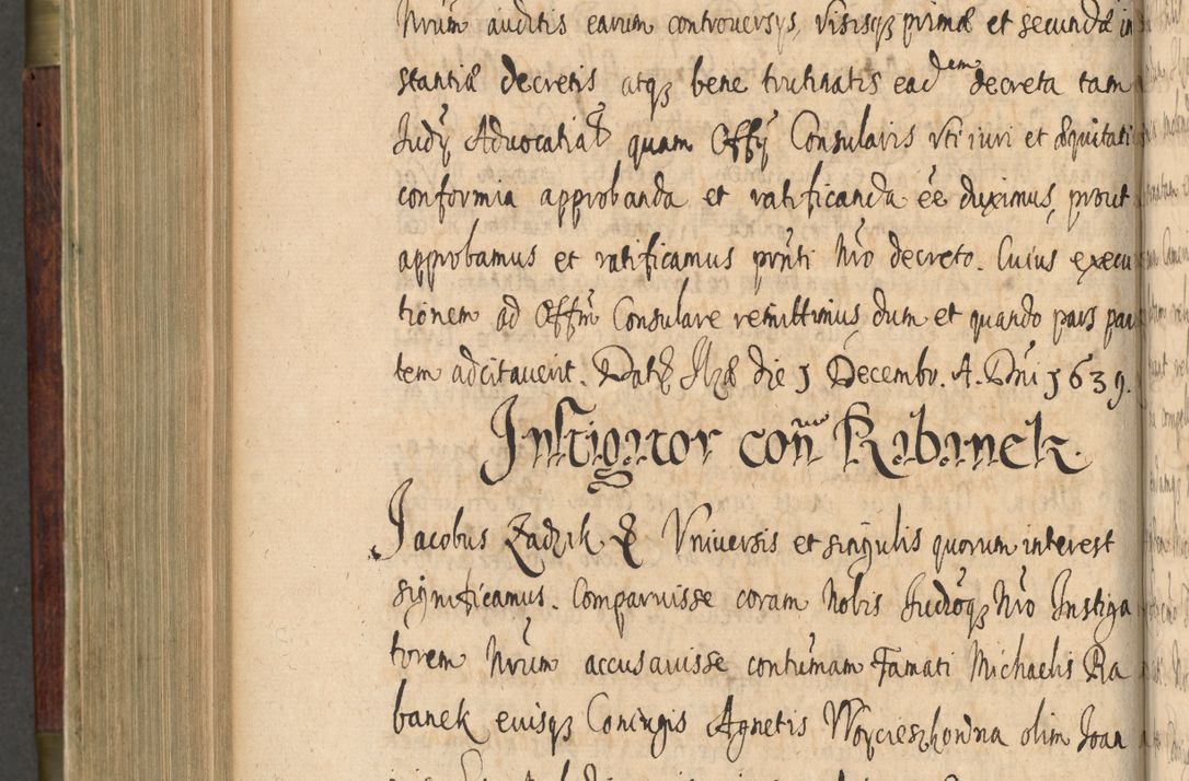 Zdjęcie nr 565 dla obiektu archiwalnego: Volumen IV. Acta saecularia episcopatus Cracoviensis annorum 1636 - 1641, tum et aliquot mensium secundi sub tempus R. D. Jacobi Zadzik, episcopi Cracoviensis, ducis Severiae conscripta