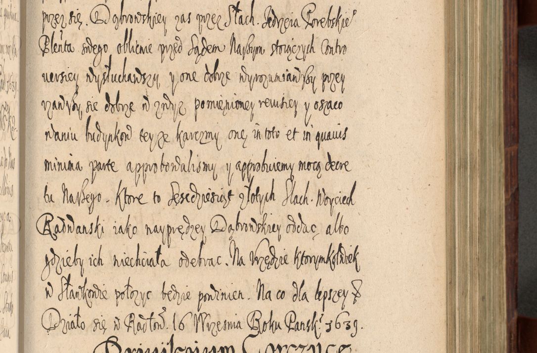 Zdjęcie nr 540 dla obiektu archiwalnego: Volumen IV. Acta saecularia episcopatus Cracoviensis annorum 1636 - 1641, tum et aliquot mensium secundi sub tempus R. D. Jacobi Zadzik, episcopi Cracoviensis, ducis Severiae conscripta