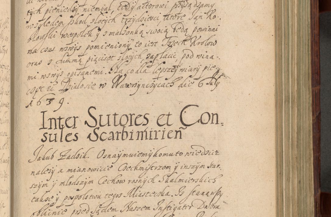 Zdjęcie nr 518 dla obiektu archiwalnego: Volumen IV. Acta saecularia episcopatus Cracoviensis annorum 1636 - 1641, tum et aliquot mensium secundi sub tempus R. D. Jacobi Zadzik, episcopi Cracoviensis, ducis Severiae conscripta
