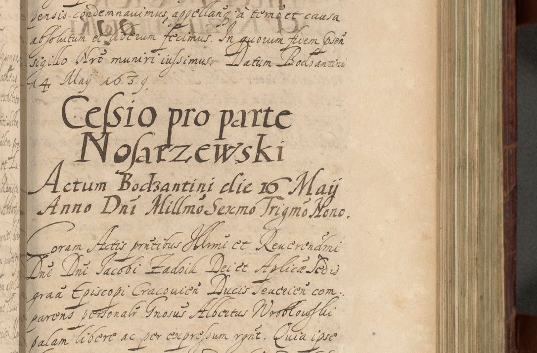 Zdjęcie nr 464 dla obiektu archiwalnego: Volumen IV. Acta saecularia episcopatus Cracoviensis annorum 1636 - 1641, tum et aliquot mensium secundi sub tempus R. D. Jacobi Zadzik, episcopi Cracoviensis, ducis Severiae conscripta