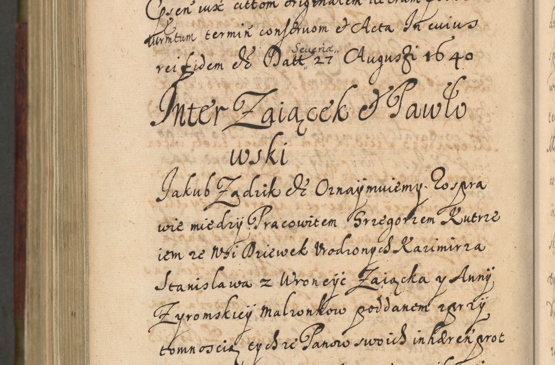 Zdjęcie nr 1307 dla obiektu archiwalnego: Volumen IV. Acta saecularia episcopatus Cracoviensis annorum 1636 - 1641, tum et aliquot mensium secundi sub tempus R. D. Jacobi Zadzik, episcopi Cracoviensis, ducis Severiae conscripta