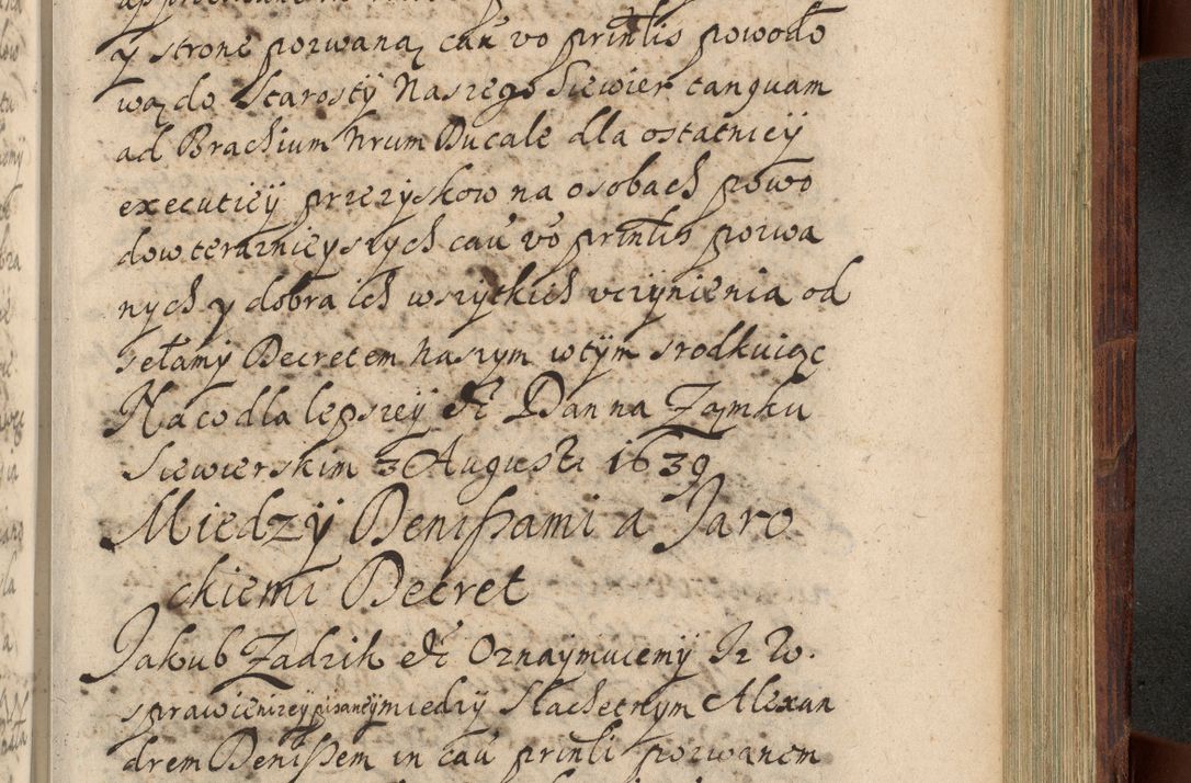 Zdjęcie nr 1150 dla obiektu archiwalnego: Volumen IV. Acta saecularia episcopatus Cracoviensis annorum 1636 - 1641, tum et aliquot mensium secundi sub tempus R. D. Jacobi Zadzik, episcopi Cracoviensis, ducis Severiae conscripta