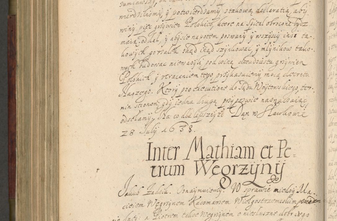 Zdjęcie nr 1035 dla obiektu archiwalnego: Volumen IV. Acta saecularia episcopatus Cracoviensis annorum 1636 - 1641, tum et aliquot mensium secundi sub tempus R. D. Jacobi Zadzik, episcopi Cracoviensis, ducis Severiae conscripta