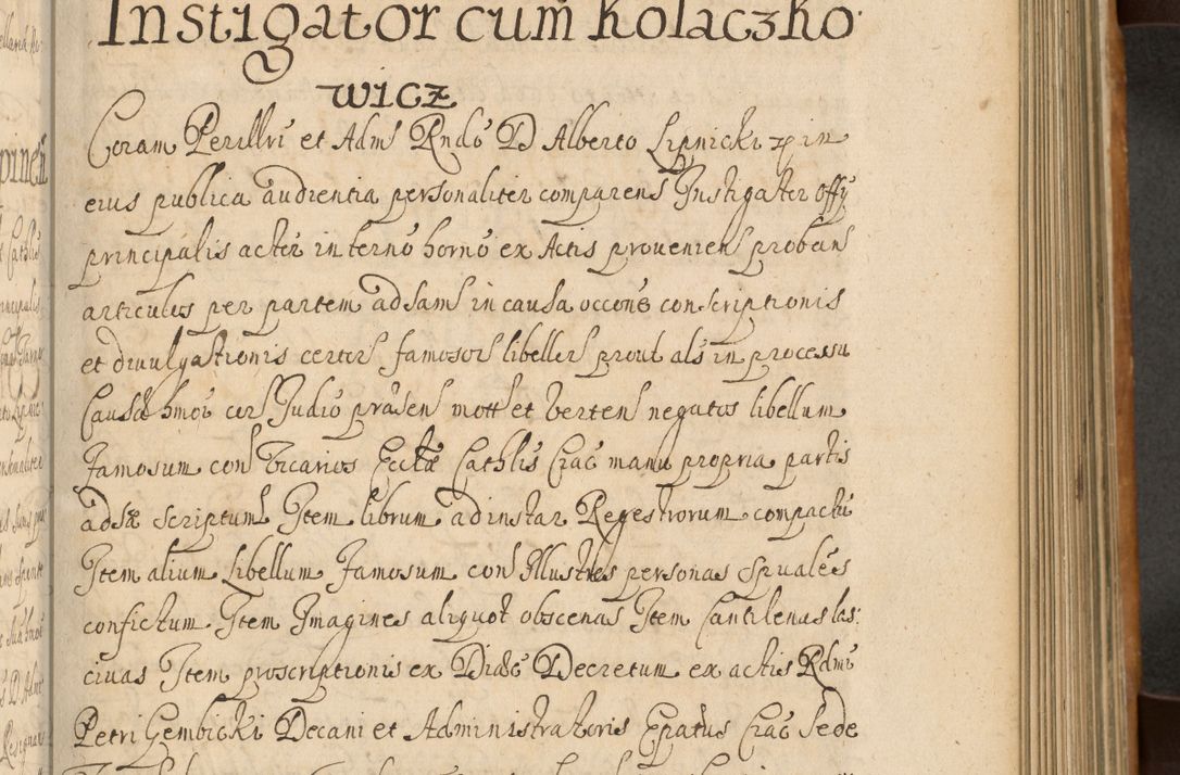 Zdjęcie nr 362 dla obiektu archiwalnego: Volumen II actorum episcopalium R. D. Petri Gembicki, episcopi Cracoviensis, locum tenente in dioecesi R. D. Alberto Lipnicki, canonico Cracoviensi post discessum R. D. Episcopi in Italiam et usque ad redditum eiusdem in Poloniam, videlicet a die 16 Novembris 1644 et per a. D. 1645 inchoative ad Septembrem. Horum videatur index ad finem huius voluminis