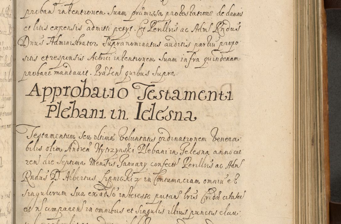 Zdjęcie nr 354 dla obiektu archiwalnego: Volumen II actorum episcopalium R. D. Petri Gembicki, episcopi Cracoviensis, locum tenente in dioecesi R. D. Alberto Lipnicki, canonico Cracoviensi post discessum R. D. Episcopi in Italiam et usque ad redditum eiusdem in Poloniam, videlicet a die 16 Novembris 1644 et per a. D. 1645 inchoative ad Septembrem. Horum videatur index ad finem huius voluminis