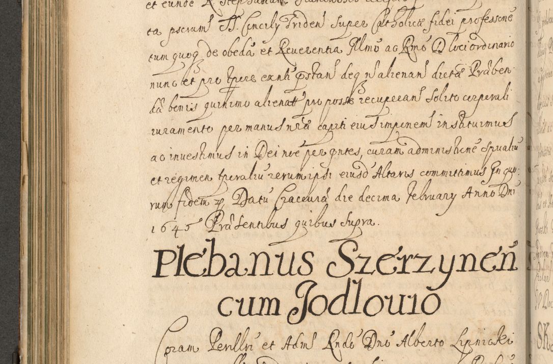 Zdjęcie nr 341 dla obiektu archiwalnego: Volumen II actorum episcopalium R. D. Petri Gembicki, episcopi Cracoviensis, locum tenente in dioecesi R. D. Alberto Lipnicki, canonico Cracoviensi post discessum R. D. Episcopi in Italiam et usque ad redditum eiusdem in Poloniam, videlicet a die 16 Novembris 1644 et per a. D. 1645 inchoative ad Septembrem. Horum videatur index ad finem huius voluminis
