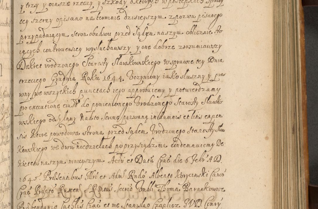 Zdjęcie nr 288 dla obiektu archiwalnego: Volumen II actorum episcopalium R. D. Petri Gembicki, episcopi Cracoviensis, locum tenente in dioecesi R. D. Alberto Lipnicki, canonico Cracoviensi post discessum R. D. Episcopi in Italiam et usque ad redditum eiusdem in Poloniam, videlicet a die 16 Novembris 1644 et per a. D. 1645 inchoative ad Septembrem. Horum videatur index ad finem huius voluminis