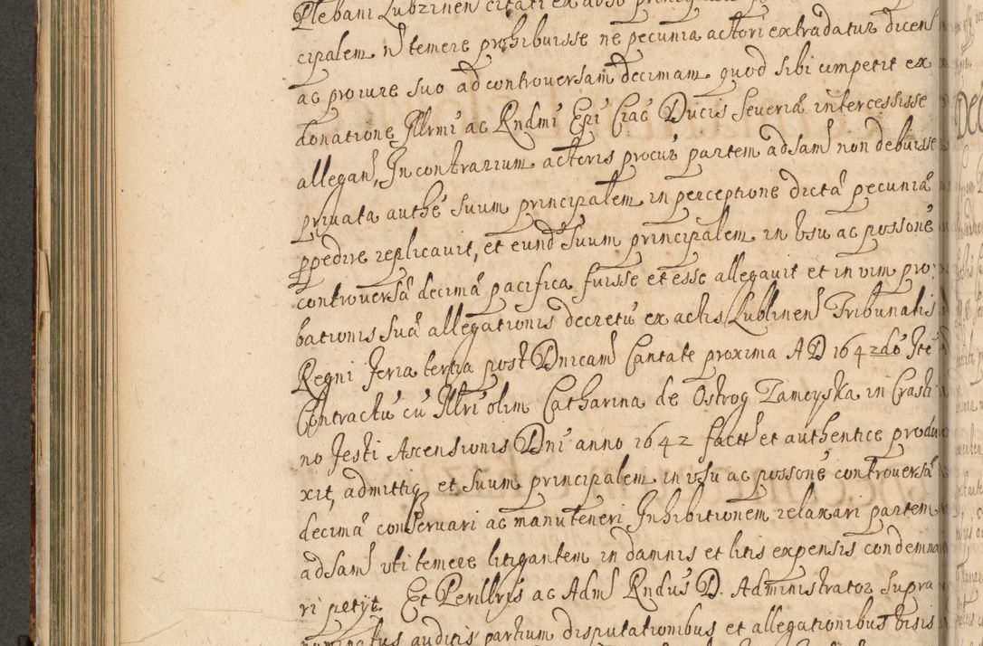 Zdjęcie nr 247 dla obiektu archiwalnego: Volumen II actorum episcopalium R. D. Petri Gembicki, episcopi Cracoviensis, locum tenente in dioecesi R. D. Alberto Lipnicki, canonico Cracoviensi post discessum R. D. Episcopi in Italiam et usque ad redditum eiusdem in Poloniam, videlicet a die 16 Novembris 1644 et per a. D. 1645 inchoative ad Septembrem. Horum videatur index ad finem huius voluminis